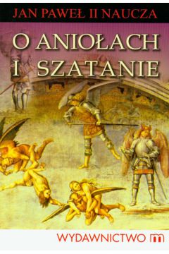 O anio�ach i szatanie - Andrzej Sujka