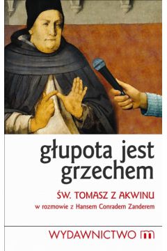 Glupota jest grzechem - Zander Hans Conrad - Zander Conrad Hans
