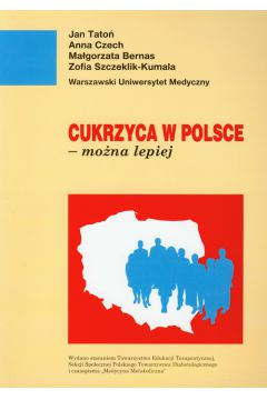 Cukrzyca w Polsce mo�na lepiej
