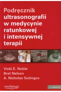 Podr�cznik ultrasonografii w medycynie ratunkowej i intensywnej terapii