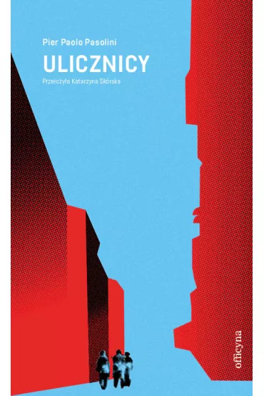 Ulicznicy - Pier Paolo Pasolini
