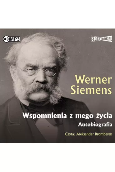 Audiobook Wspomnienia z mego �ycia. Autobiografia CD - Werner  Siemens