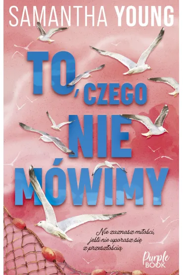 eBook To, czego nie m�wimy mobi epub - Samantha Young