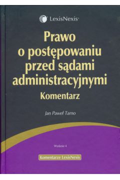 Prawo o post�powaniu przed s�dami administracyjnymi - Tarno Jan Pawe� - Jan Pawe� Tarno