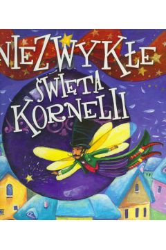 Niezwyk�e �wi�ta Kornelii - Stelmaszczyk Agnieszka