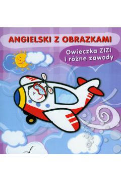 Owieczka Zizi i r�ne zawody Angielski z obrazkami - Malicki Marcin - Marcin Malicki