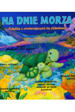 Na dnie morza Ksi��ka z otwieraj�cymi si� okienkami - Cutting Carol M. - Carol M. Cutting