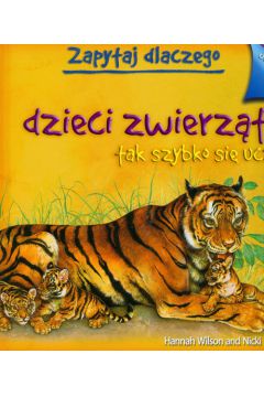 Dzieci zwierz�t tak szybko si� ucz� - Wilson Hannah, Palin Nicki - Palin Nicki, Wilson Hannah