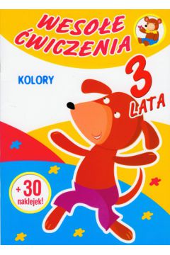 Weso�e �wiczenia 3 lata Kolory - Sobich Agnieszka - Agnieszka Sobich