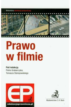 Prawo w filmie - Grabarczyk Piotr, Stempowski Tomasz - Piotr Grabarczyk, Tomasz Stempowski