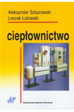 Ciep�ownictwo - Szkarowski Aleksander, �atowski Leszek - Aleksander Szkarowski, Leszek �atowski