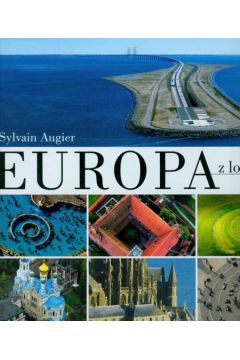 Europa z lotu ptaka - Augier Sylvain - Augier Sylvain