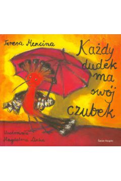 Ka�dy dudek ma sw�j czubek - Mencina Teresa - Teresa Mencina