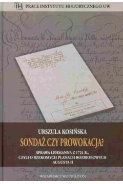 Sonda� czy prowokacja - Kosi�ska Urszula - Urszula Kosi�ska