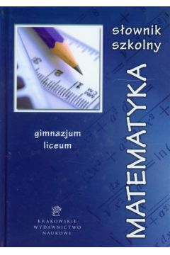 S�ownik szkolny Matematyka