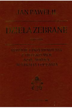 Dzie�a zebrane Jana Paw�a II t.13 - Jan Pawe� II
