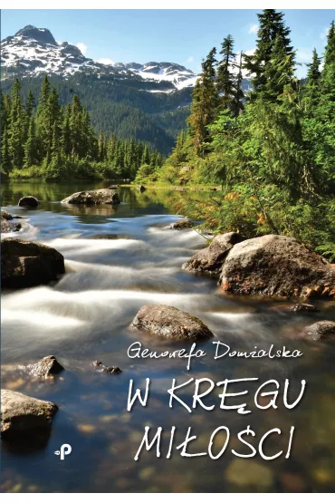 W kr�gu mi�o�ci - Genowefa  Dom�alska