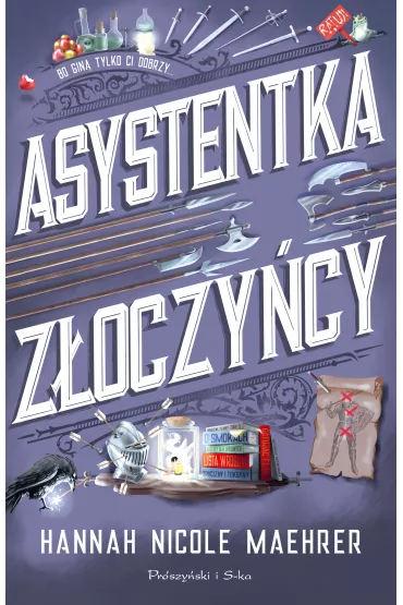 Asystentka z�oczy�cy. Assistant to the Villain. Tom 1 - Hannah Nicole  Maehrer
