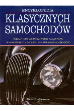 Encyklopedia klasycznych samochod�w - David Lillywhite