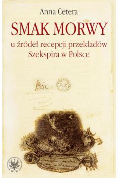 Smak morwy - Cetera Anna - Anna Cetera