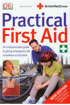 Practical First Aid Praktyczna Pierwsza Pomoc