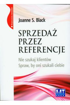 Sprzeda� przez referencje - Black Joanne S. - Joanne S. Black