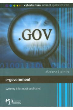 e-government Systemy informacji publicznej - Luterek Mariusz - Mariusz Luterek