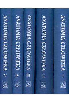 Anatomia cz�owieka tom 1-5 - Bochenek Adam, Reicher Micha� - Adam Bochenek, Micha� Reicher