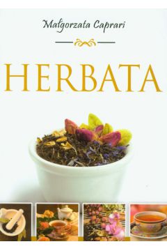 Herbata - Caprari Ma�gorzata - Ma�gorzata Caprari