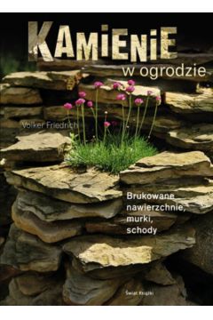 Kamienie w ogrodzie - Friedrich Volker - Friedrich Volker