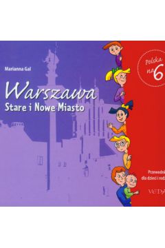 Warszawa stare i nowe miasto - Gal Marianna - Marianna Gal