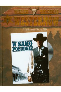 Wielka Kolekcja Western�w 6 W samo po�udnie