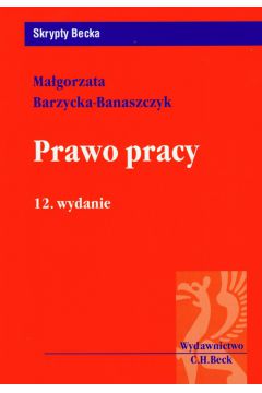 Prawo pracy - Barzycka-Banaszczyk Ma�gorzata
