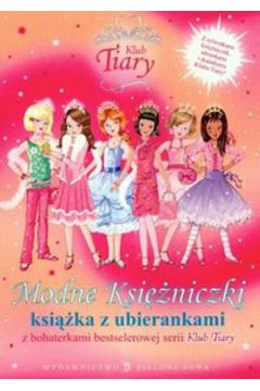 Klub Tiary Modne ksi�niczki