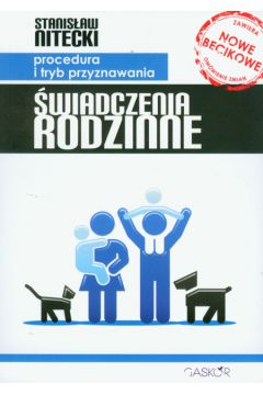 �wiadczenia rodzinne - Nitecki Stanis�aw - Stanis�aw Nitecki