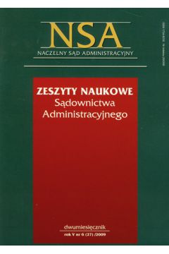 Zeszyty Naukowe S�downictwa Administracyjnego nr 6/2009