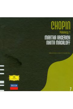 Chopin Polonezy 1 Martha Argerich Nikita Magaloff t.7 - Fryderyk Chopin, Martha Argerich, Nikita Magaloff