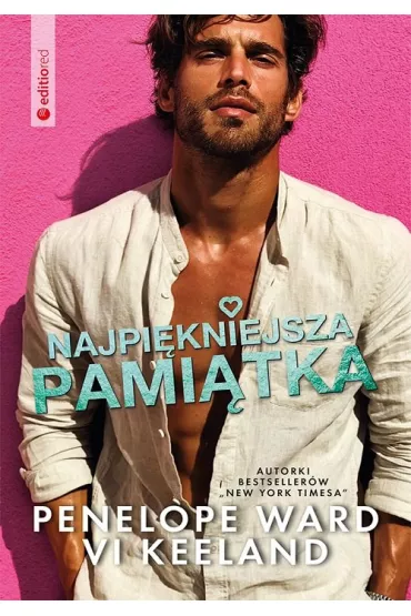 Najpi�kniejsza pami�tka - Vi Keeland, Penelope Ward