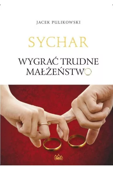 Sychar. Wygra trudne maestwo - Jacek Pulikowski