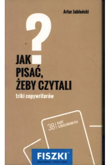 Fiszki. Jak pisa� �eby czytali - Artur Jab�o�ski