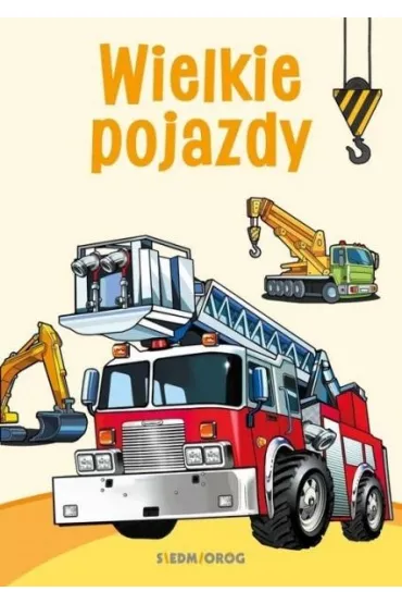 Wielkie pojazdy - Tamara Micha�owska