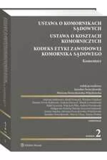 Ustawa o komornikach s�dowych  Ustawa o kosztach komorniczych