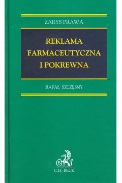 Reklama farmaceutyczna i pokrewna - Szcz�sny Rafa�