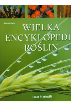 Wielka encyklopedia ro�lin