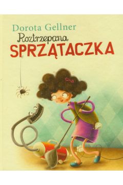 Roztrzepana Sprz�taczka - Gellner Dorota