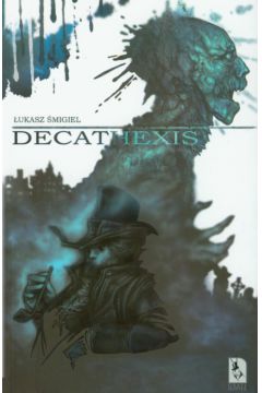 Decathexis - �migiel �ukasz - �ukasz �migiel