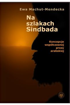 Na szlakach Sindbada - Machut-Mendecka Ewa - Ewa Machut-Mendecka