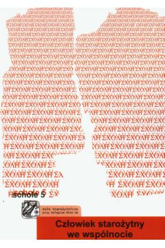 Cz�owiek staro�ytny we wsp�lnocie