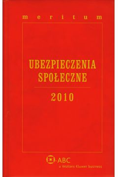 Meritum Ubezpieczenia Spo�eczne 2010 - Ku�niar Jerzy - Jerzy Ku�niar