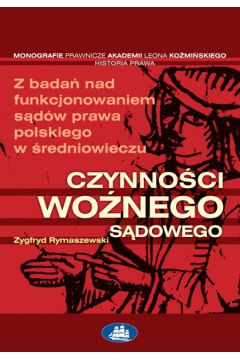 Czynno�ci wo�nego s�dowego - Rymaszewski Zygfryd - Zygfryd Rymaszewski